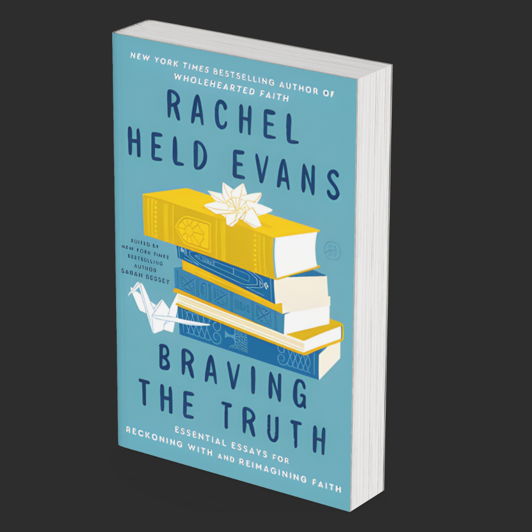 Braving The Truth